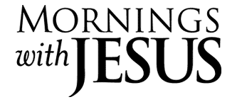 Mornings With Jesus Customer Care