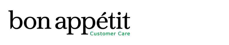 Bon Appétit Customer Care