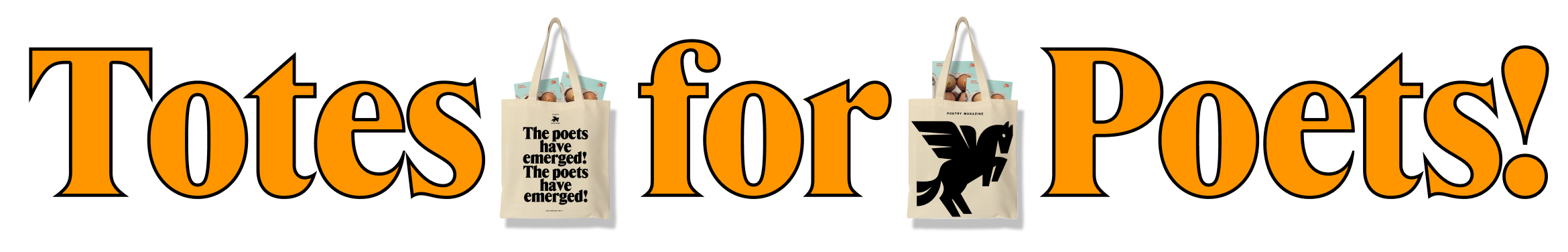 Totes for Poets